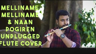 Naan Pogiren(Movie Nanayam) & Melliname (Movie
