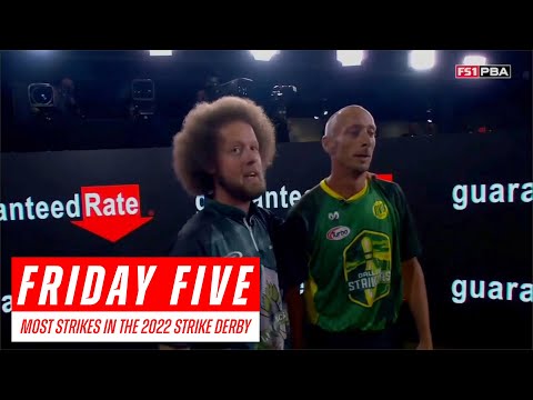 Friday Five (or Six) - 2022 PBA Strike Derby - Most Strikes in a Single Round