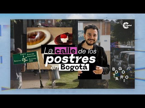 La calle más dulce de Bogotá