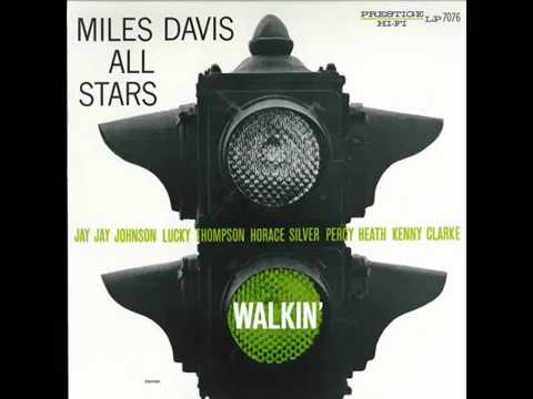 Miles Davis - Walkin' (1957) {Full Album}