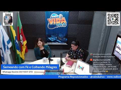 Programa Semeando com Fé & Colhendo Milagres