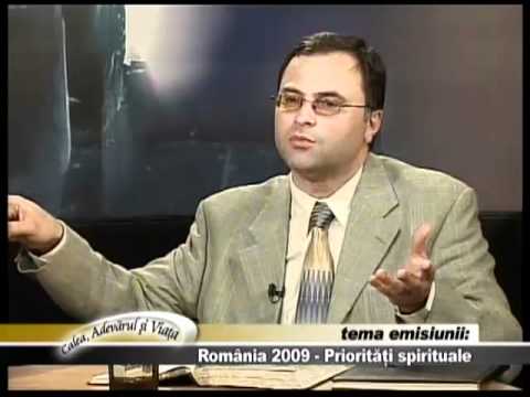 Calea Adevarul si Viata 303  - Romania 2009 - Prioritati spirituale