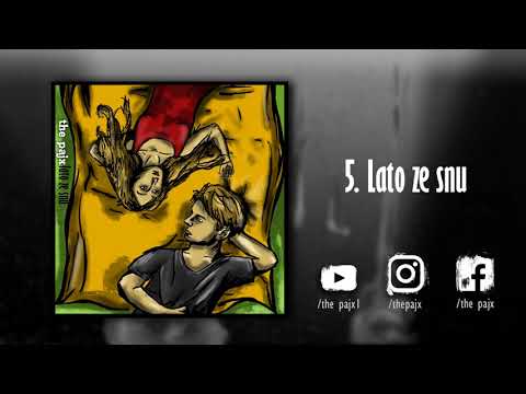 the pajx - Lato ze snu [Blaszka 2017]