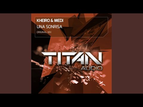 Una Sonrisa (Original Mix)