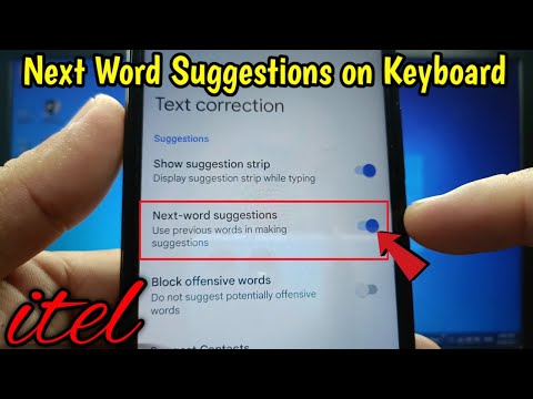How to enable or disable next word suggestions on keyboard on itel S15