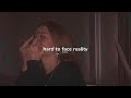 hard 2 face reality (slowed+reverb+lyrics)