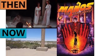 Manos The Hands of Fate Filming Locations | Then & Now 1966 El Paso