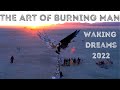 The Incredible Art Of Burning Man 2022