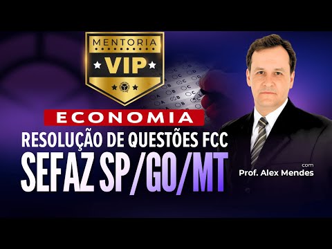 RESOLUÇÃO DE QUESTÕES FCC- ECONOMIA