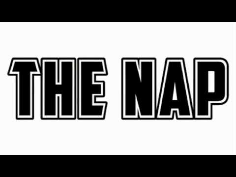 The NAP - My Bad (2017/01/06 Demo)