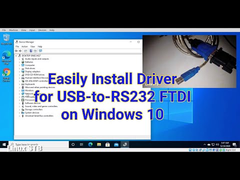 Easily Install USB to RS232 FTDI Driver on Windows 10