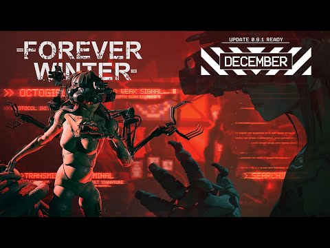 The Forever Winter - December Update: "Holiday Hangover"