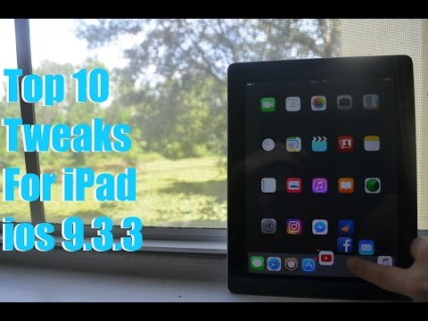 Top 10 Cydia Jailbreak Tweaks For iPad IOS 9.2.1 - 9.3.3