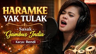 Download lagu HARAMKE YAK TULAK Versi Cewek Cover Musik Gambus India | Karya:RENDI mp3