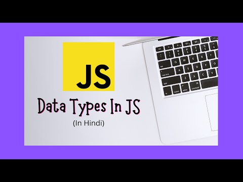 6 Data Types In Javascript In Hindi Javascript Tutorial Series