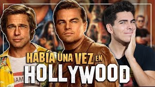 Critica / Review: Había Una Vez ... En Hollywood