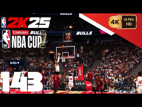 NBA 2K25 =My Career= [PC] (4K) EP143 {3rd Year} {NBA Cup: East Quarterfinals} {Cavaliers @ Bulls}