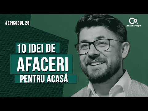 , title : '10 IDEI DE MICI AFACERI PENTRU ACASA | The Start-up Show EP26'