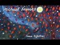 Michael Franks - I'd Rather Be Happy Than Right (with lyrics)