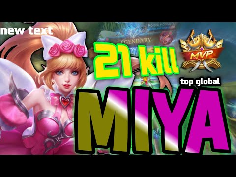 Miya Best Build to get a 21 kill in Ranked Game!! | Top 1 Global Miya