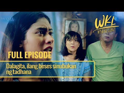 Dalagita, ilang beses sinubukan ng tadhana (Full Episode) | Wish Ko Lang