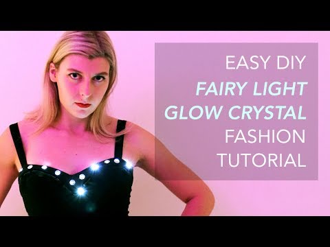 Glow Crystal Top: Easy DIY Wearable Tech Tutorial With Fairy Lights