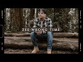 ZEE - Wrong Time
