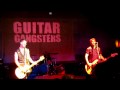 Guitar Gangsters - Going to London live @ Strojovna [HD]