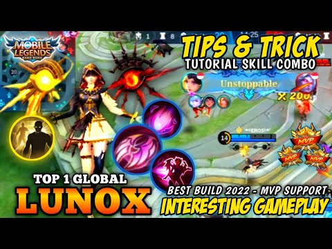 LUNOX TOP 1 GLOBAL + TUTORIAL SKILL COMBO & BEST BUILD 2022 | MVP SUPPORT #mobilelegends