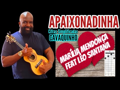 04 ACORDES FÁCEIS "Apaixonadinha" - Marília Mendonça Feat. Léo Santana | samba e pagode, cavaquinho