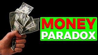 The Money Paradox: Why Lack of Money Can Cost You More