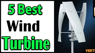 Download the video "TOP 5 Best Wind Turbine Review 2025"