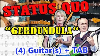 How To Play &quot;Gerdundula&quot; (by STATUS QUO) on (4) Guitar(s) + TAB (10% slower Version) in 4K