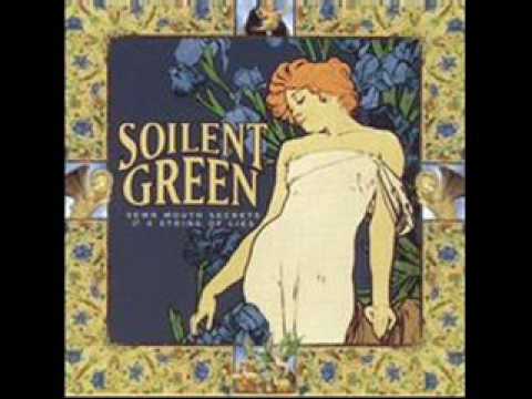 Soilent Green - Gagged Whore