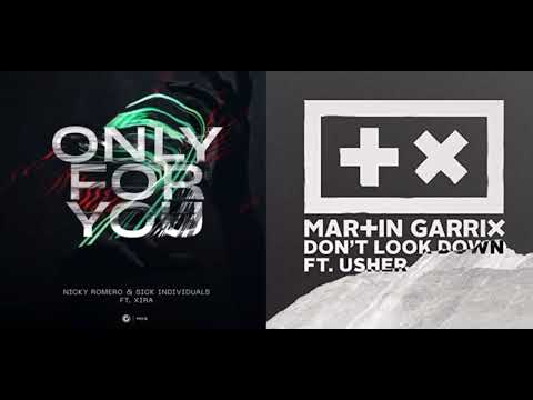 Martin Garrix - Don’t Look Down vs Only For You (ft.Deorro) [Extended Mix]