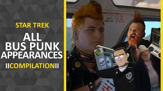 All Bus Punk Appearances  Star Trek  Compilation