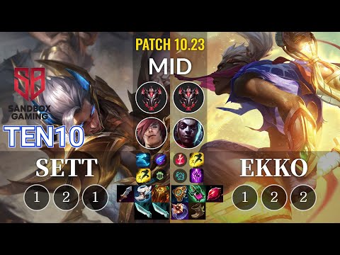 SB Ten10 Sett vs Ekko Mid - KR Patch 10.23