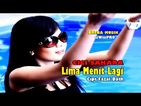 Cici Sahara - Lima Menit Lagi (HD Quality)