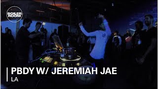 PBDY w/ Jeremiah Jae Boiler Room LA DJ Set