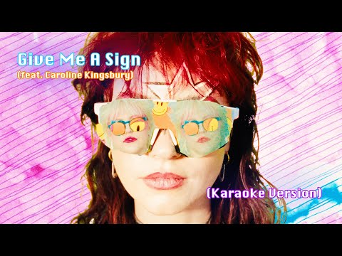 MARIS - Give Me A Sign (feat. Caroline Kingsbury) (Karaoke Version)