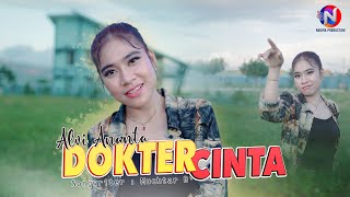 Download lagu Alvi Ananta - Dokter Cinta || NAVIRA Production mp3 Download lagu Alvi Ananta - Dokter Cinta || NAVIRA Production mp3