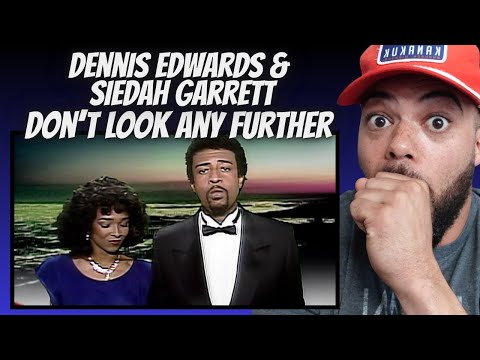 BANGER!!| FIRST TIME HEARING Dennis Edwards Ft. Siedah Garrett - Don't Look Any Further REACTION