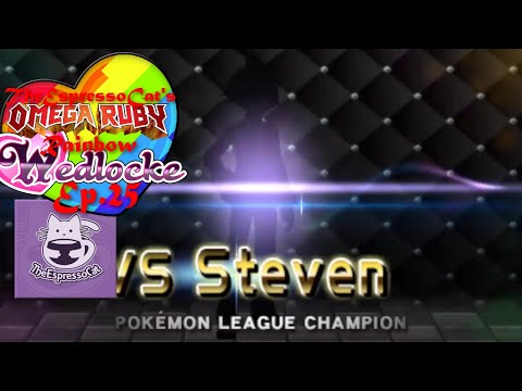 Pokemon  Omega Ruby Rainbow Wedlocke Ep25: Elite Four and Champion