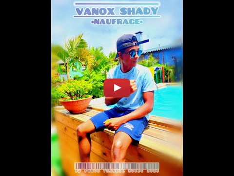 VANOX SHADY - NAUFRAGE 2023 @forcetrankilmusic [ Visualizer ]