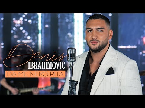 DENIS IBRAHIMOVIC - DA ME NEKO PITA (COVER)