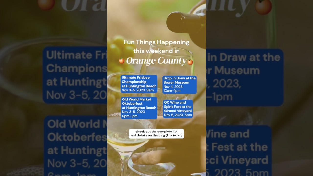 Events happening in Orange County this weekend November 3! #orangecounty #octhingstodo 🥏🍷🍻