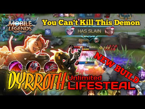 Dyrroth "UNLIMITED LIFESTEAL" New Build - Mobile Legends Gameplay