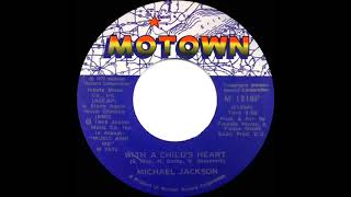 1973 Michael Jackson - With A Child’s Heart