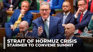 UK refuses US blockade in Strait of Hormuz, plans diplomatic summit