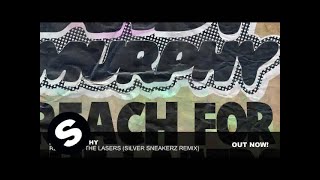 Andy Murphy - Reach For The Lazers (Silver Sneakerz Remix)